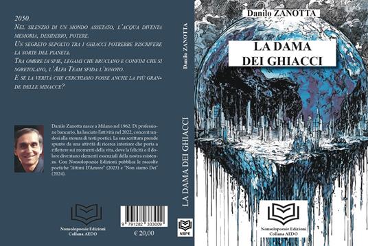 La dama dei ghiacci. Vol. 1: La Dama dei Ghiacci - Danilo Zanotta - 2