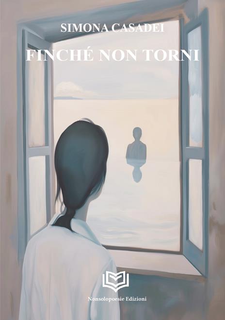 Finché non torni - Simona Casadei - copertina