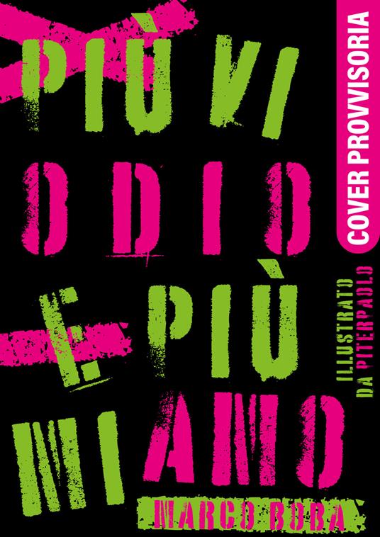 Più vi odio e più mi amo - Marco Boba - copertina