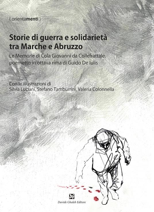 Storie di guerra e solidarietà tra Marche e Abruzzo - copertina