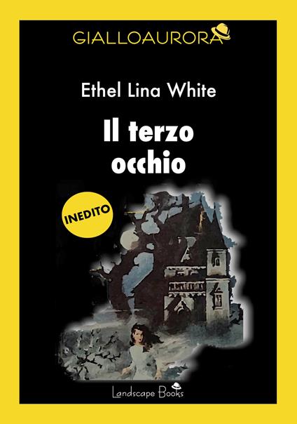 Il terzo occhio - Ethel Lina White - copertina