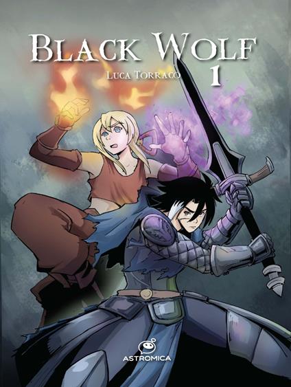 Black Wolf. Vol. 1 - Luca Torraco - copertina