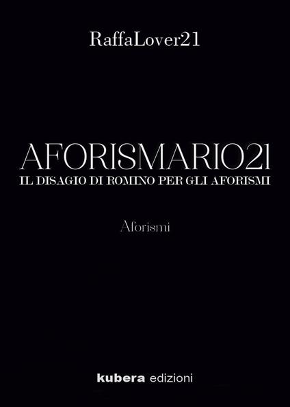 Aforismario21 - Lover 21 Raffa - copertina