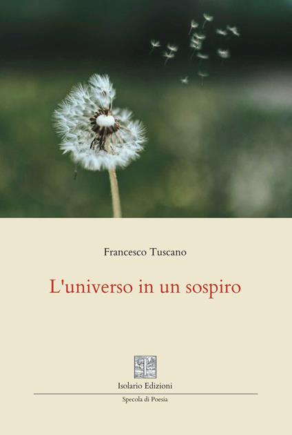 L'universo in un sospiro - Francesco Tuscano - copertina