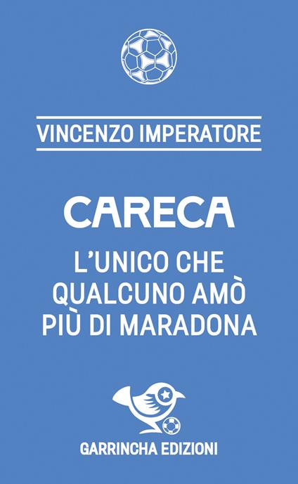 Careca - Vincenzo Imperatore - copertina