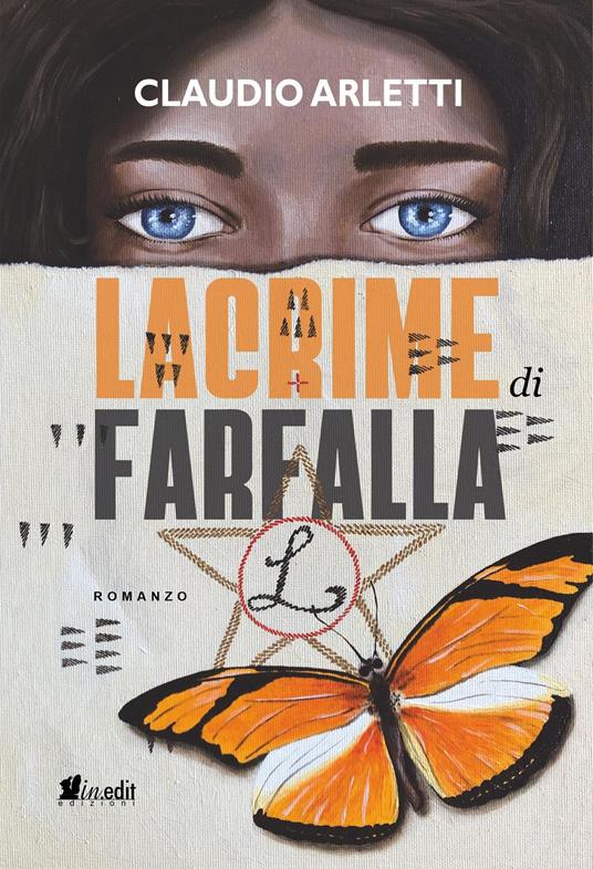 Lacrime di farfalla - Claudio Arletti - ebook