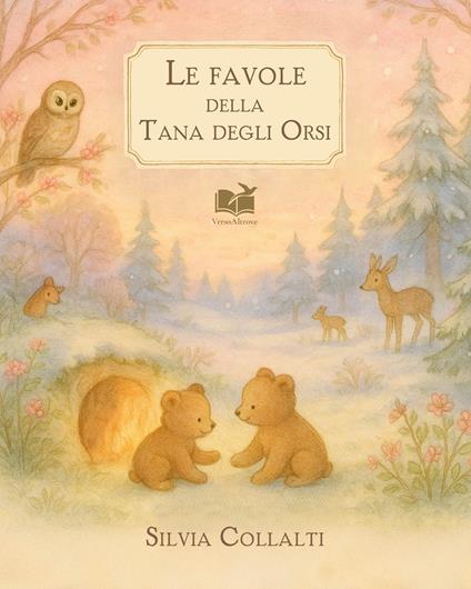 Le favole della tana degli orsi - Silvia Collalti - copertina