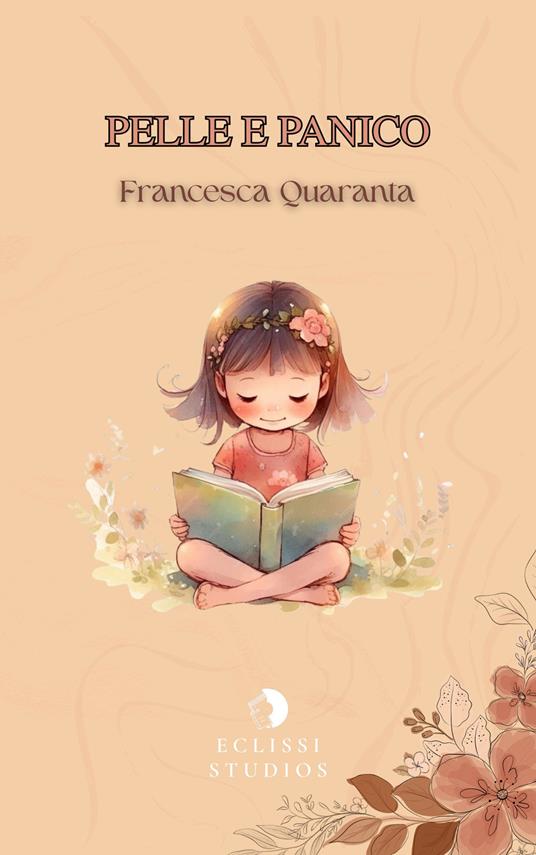 Pelle e panico - Francesca Quaranta - copertina