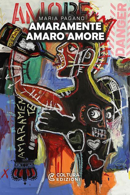 Amaramente amaro amore - Maria Pagano - copertina