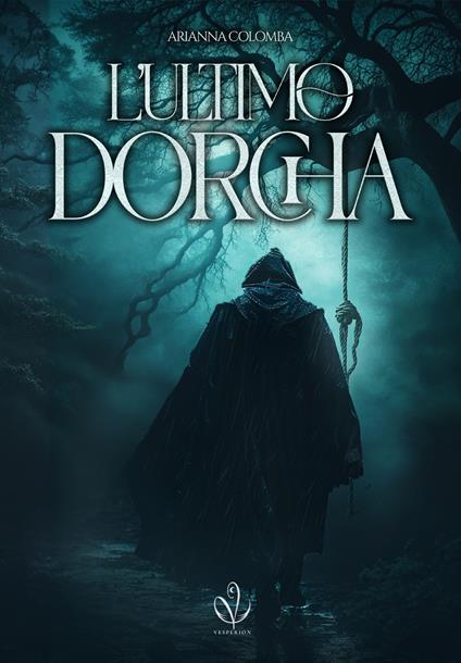 L' ultimo Dorcha - Arianna Colomba - ebook