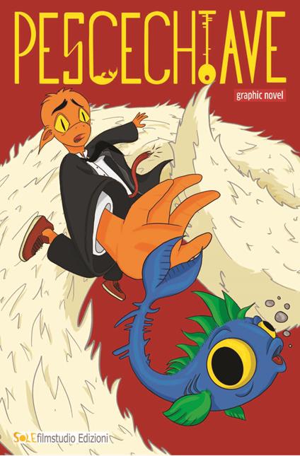 Pescechiave - Sole Fiume - ebook