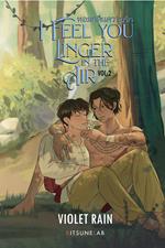 I feel you linger in the air. Vol. 2