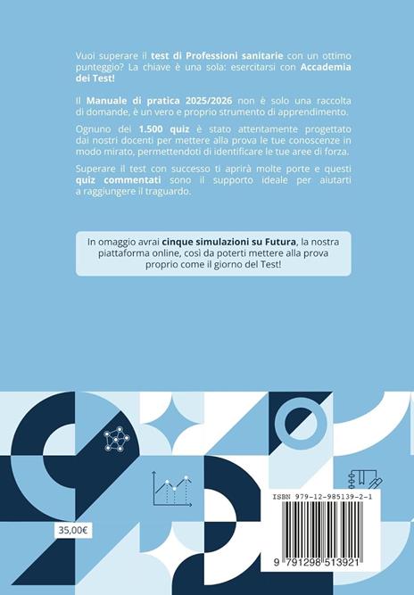 Accademia dei Test. Professioni sanitarie. Kit di preparazione 2025/2026 - 6