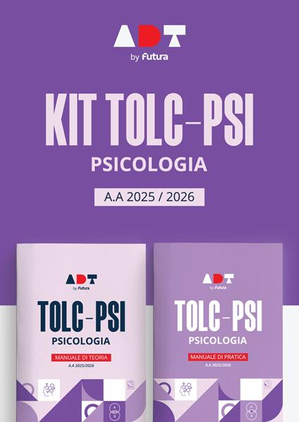Accademia dei Test. TOLC-PSI. Psicologia. Kit di preparazione 2025-2026 - copertina