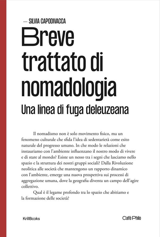 Breve trattato di nomadologia. Una linea di fuga deleuziana - Silvia Capodivacca - copertina