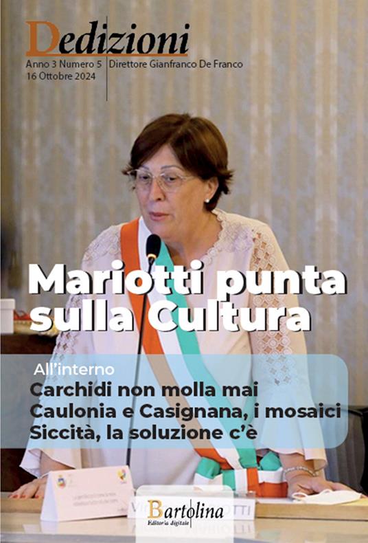 Dedizioni. Rivista di politiche culturali in Calabria (2024). Vol. 5 - Gianfranco De Franco - ebook