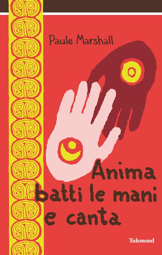 Anima batti le mani e canta - Paule Marshall - copertina