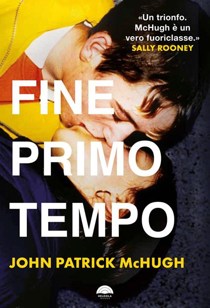 Fine primo tempo - John Patrick McHugh - copertina