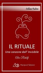 Il rituale. Una canzone dall'invisibile