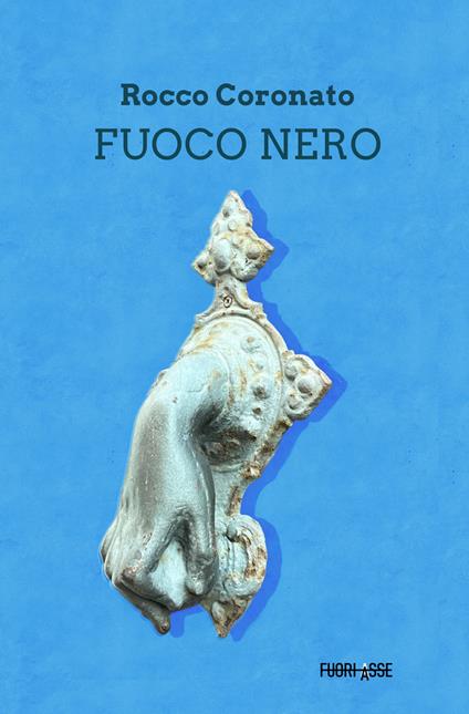 Fuoco nero - Rocco Coronato - copertina