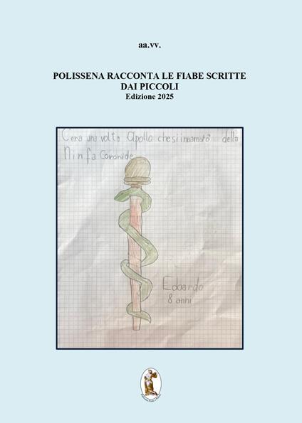 Polissena racconta le fiabe scritte dai piccoli. Terza edizione 2025 - copertina