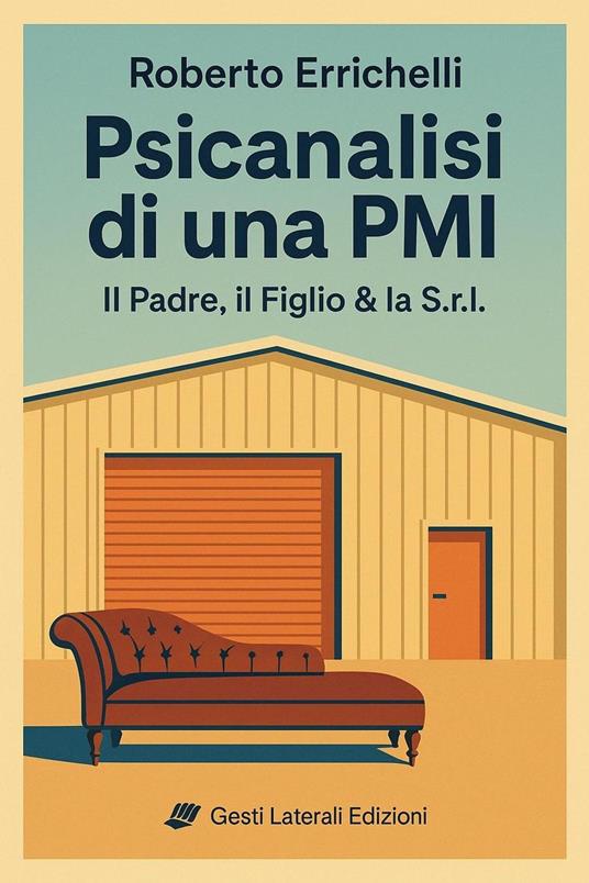 Psicanalisi di una PMI - Roberto Errichelli - ebook