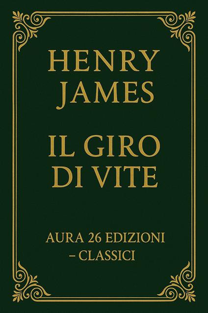 Il giro di vite - Henry James - ebook