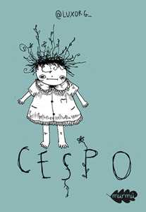 Libro Cespo. Ediz. illustrata Luxorg_