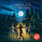 LA SABIDURÍA DE LAS BRUJAS