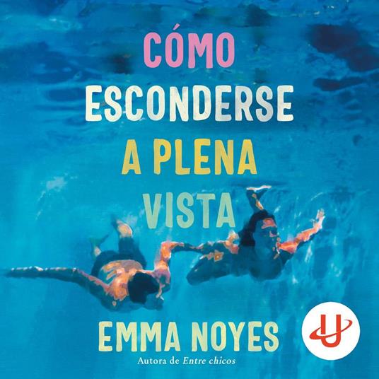 Cómo esconderse a plena vista