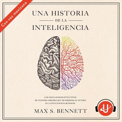 UNA HISTORIA DE LA INTELIGENCIA