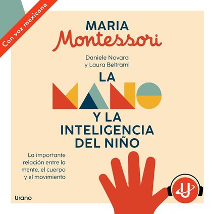 La mano y la inteligencia del niño