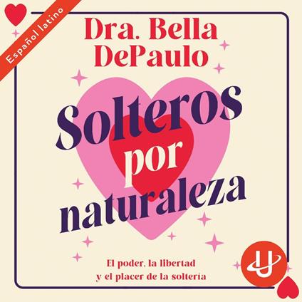 Solteros por naturaleza
