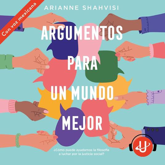 Argumentos para un mundo mejor