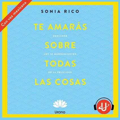 Te amarás sobre todas las cosas