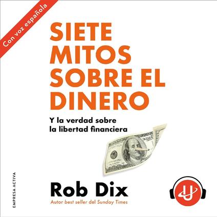 Siete mitos sobre el dinero