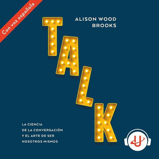 Talk: La ciencia de la conversación