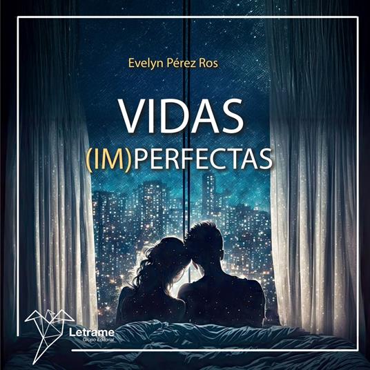 Vidas (im)perfectas