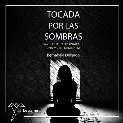 Tocada por las sombras