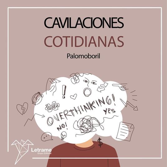Cavilaciones cotidianas
