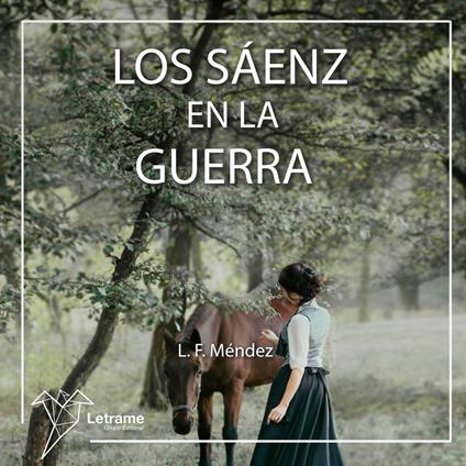 Los Sáenz en la guerra