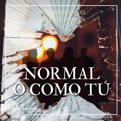 Normal o como tú