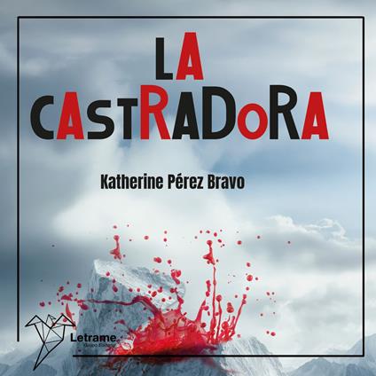 La castradora