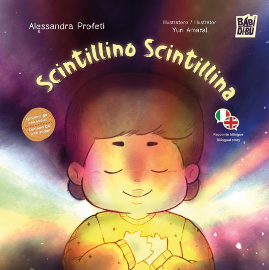 Scintillino Scintillina (ITA-ING) - ALESSANDRA PROFETI,Yuri Amaral - ebook