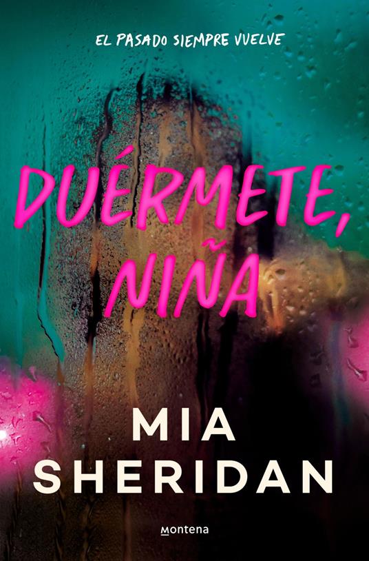 Duérmete, niña - Mia Sheridan,Miriam Lozano Sobrino - ebook