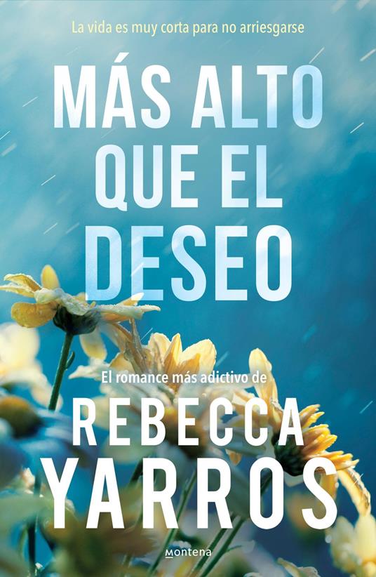 Más alto que el deseo (Vuelo y gloria 2) - Rebecca Yarros,Cristina Macía Orio - ebook