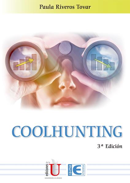 Coolhunting. 3ª Edición