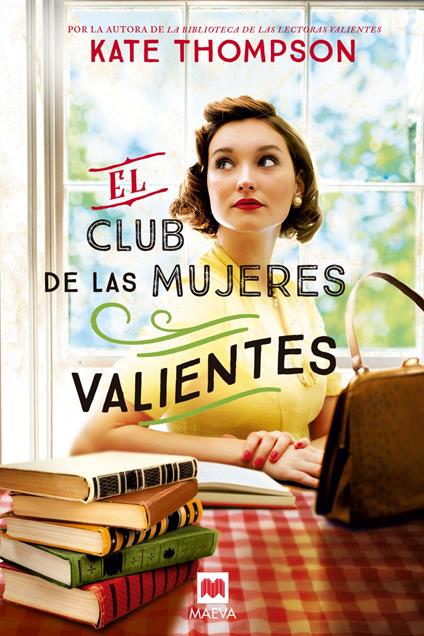 El club de las mujeres valientes