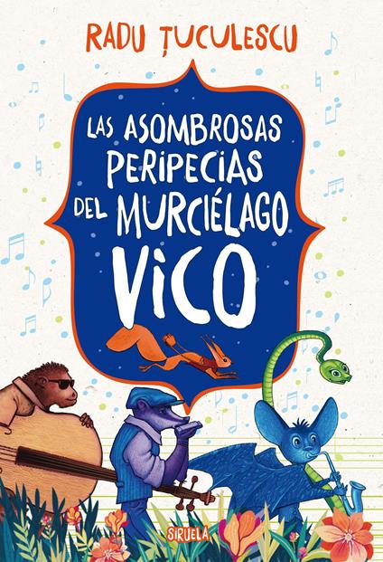 Las asombrosas peripecias del murciélago Vico - Radu TUCULESCU,Radu Raileanu,Marian Ochoa de Eribe - ebook