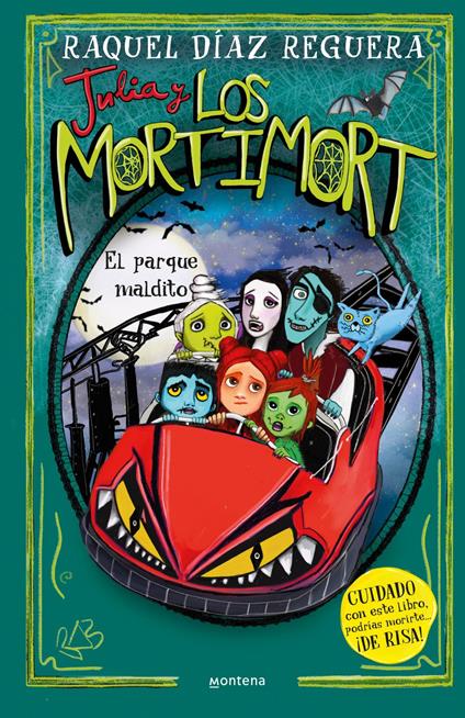Julia y Los Mortimort 6 - El parque maldito - Raquel Díaz Reguera - ebook